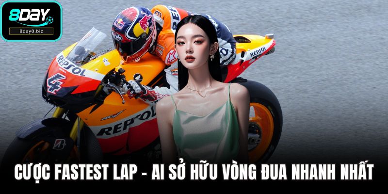 Cược fastest lap – ai sở hữu vòng đua nhanh nhất