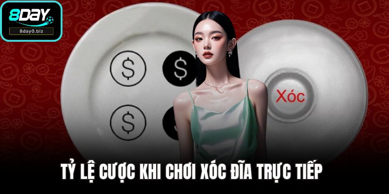 Tỷ lệ cược khi chơi xóc đĩa trực tiếp 